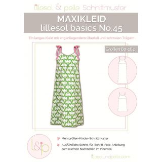 Schnittmuster - Lillesol &amp; Pelle - Basics No. 45 - Maxikleid