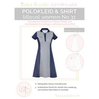 Schnittmuster - Lillesol &amp; Pelle - Lillesol Woman No. 31 - Polokleid &amp; Shirt 